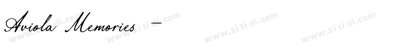 Aviola Memories字体字体转换